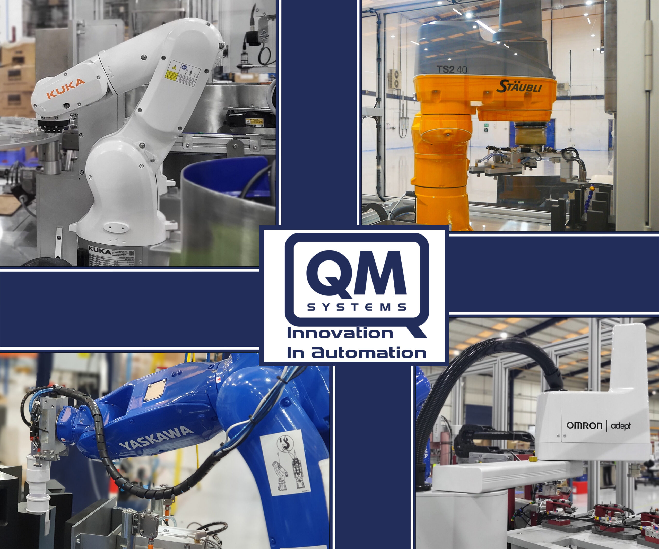 Qm Systems robots staubli yaskawa omron kuka